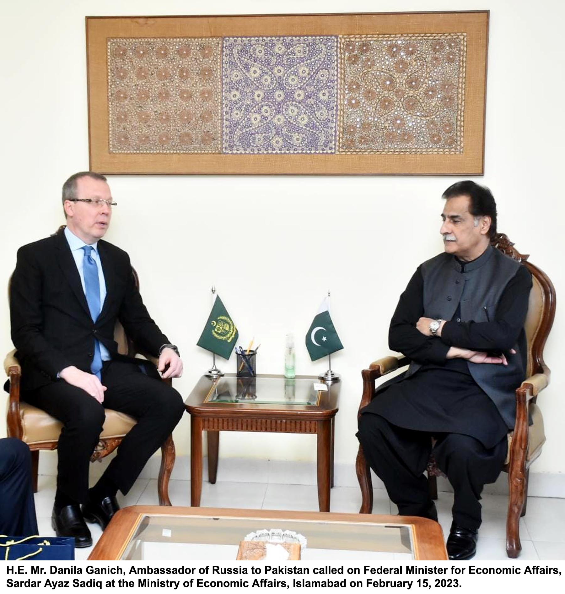 MEETING OF MINISTER FOR ECONOMIC AFFAIRS WITH H.E. MR. DANILA GANICH, AMBASSADOR OF RUSSIA TO PAKISTAN.